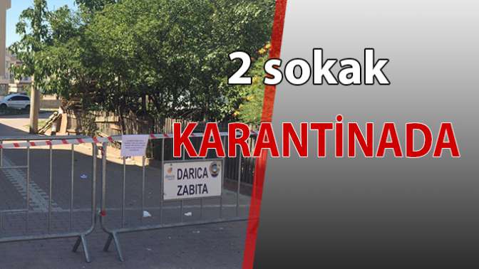 2 Sokak karantinada