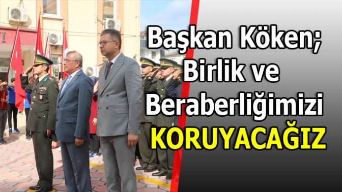 Başkan vurguladı