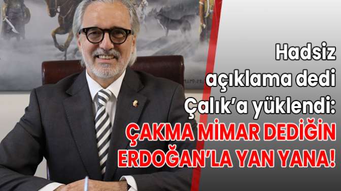 Çakma mimar dediğin Erdoğan’la yan yana!