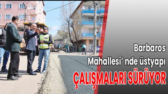 Çalışmalar sürüyor