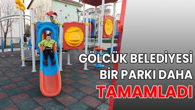 Çocuklar için güvenli ve eğlenceli yeni bir park