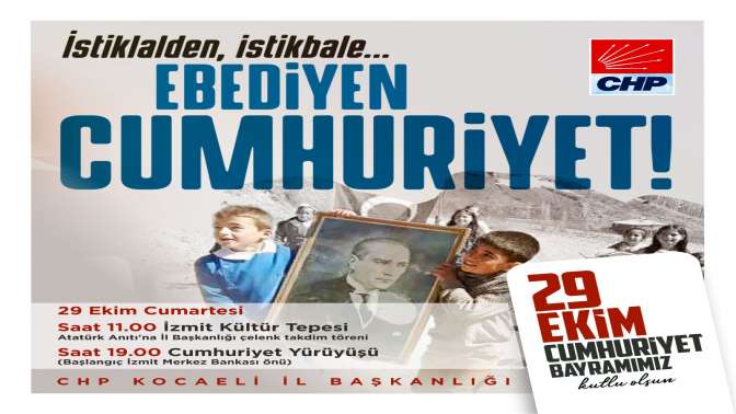 “Cumhuriyet sevdalıları ile 29 Ekim’de buluşacağız”