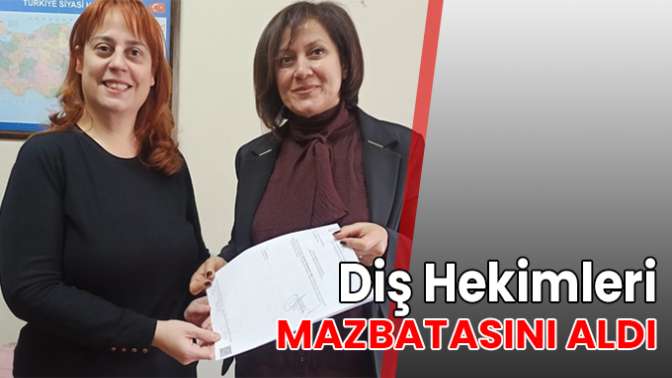 Diş Hekimleri mazbatasını aldı