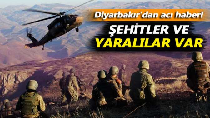 Diyarbakırdan acı haber! Şehitler ve yaralılar var