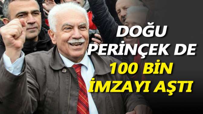 Doğu Perinçek de 100 bin imzayı aştı