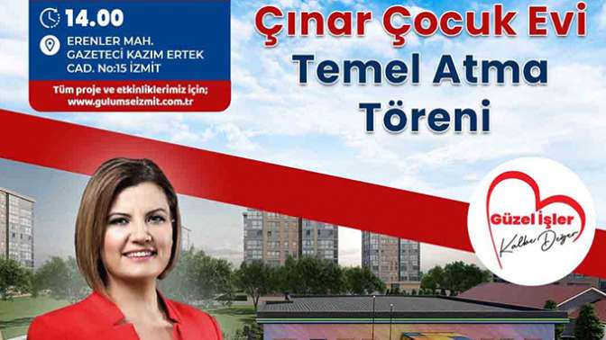 Erenler Çınar Çocuk Evi’nin temeli bugün atılıyor