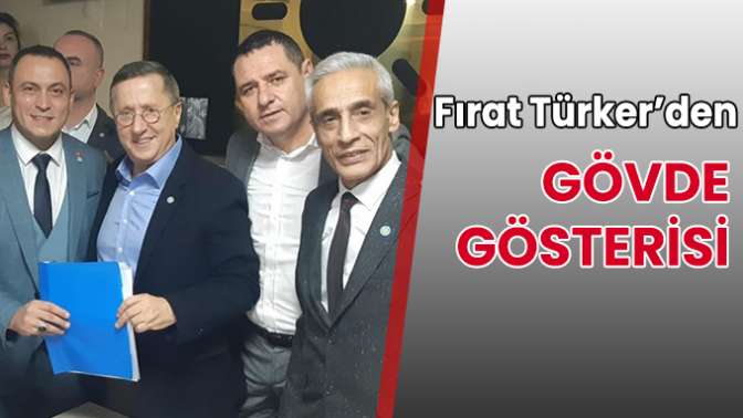 Fırat Türker’den gövde gösterisi