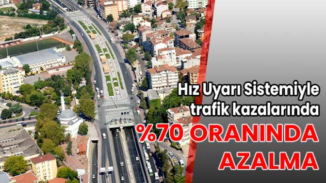 Hız Uyarı Sistemiyle trafik kazalarında %70 oranında azalma