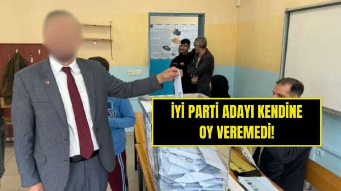 İYİ Partinin Adayı Kendine Oy Veremedi!