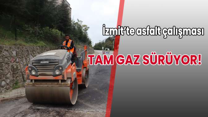 İzmit’te asfalt çalışması