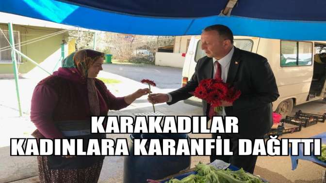 Kadınlar Gününü unutmadı