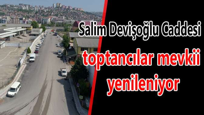 KALDIRIMLAR YENİLENDİ