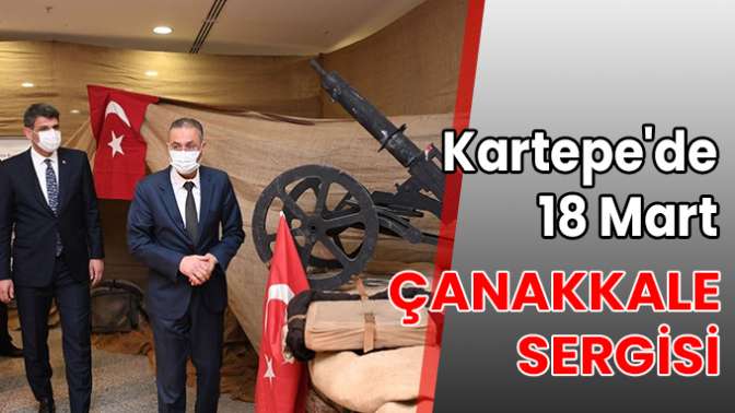 Kartepede 18 Mart Çanakkale sergisi