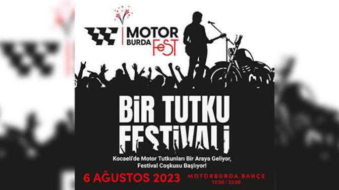 Kocaelide motor tutkunları MotorBurda Fest ile bir araya geliyor