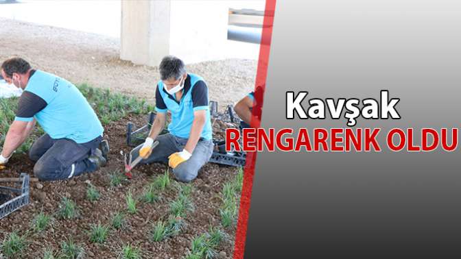 Köprülü Kavşağı rengarenk oluyor