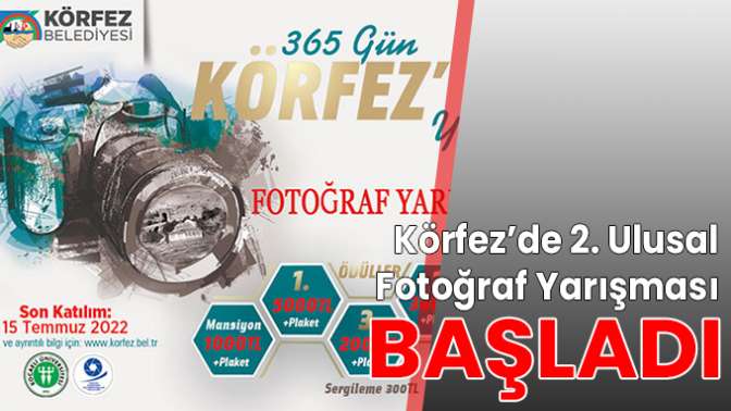 Körfez’de 2. Ulusal Fotoğraf Yarışması başladı