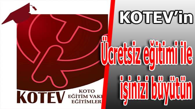 KOTEVle işinizi büyütün