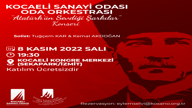 KSO Oda Orkestrası, Atatürk’ün sevdiği şarkıları seslendirecek