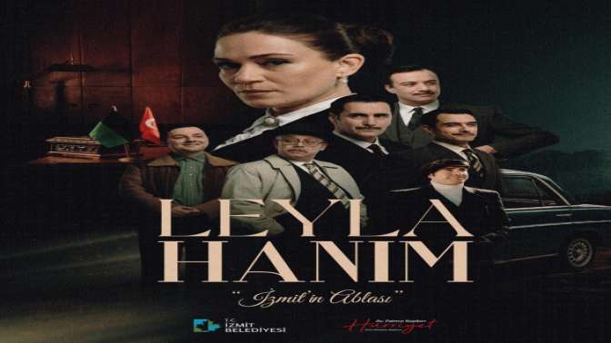 Leyla Hanım Galası ileri bir tarihe ertelendi