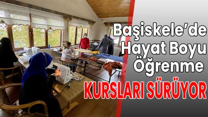 ÖĞRENME KURSLARI SÜRÜYOR