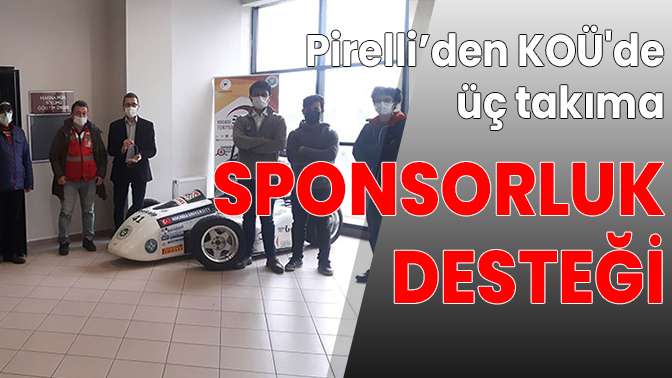 Pirelli’den KOÜde üç takıma sponsorluk desteği