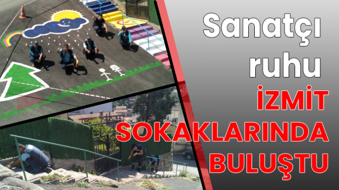 Sanatçı ruhu İzmit sokaklarında buluştu