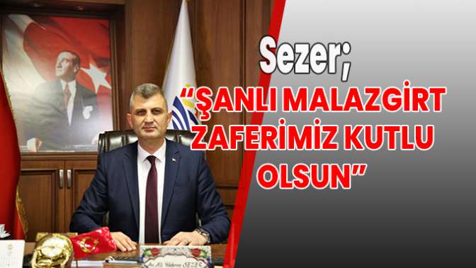 Şanlı malazgirt zaferimiz kutlu olsun