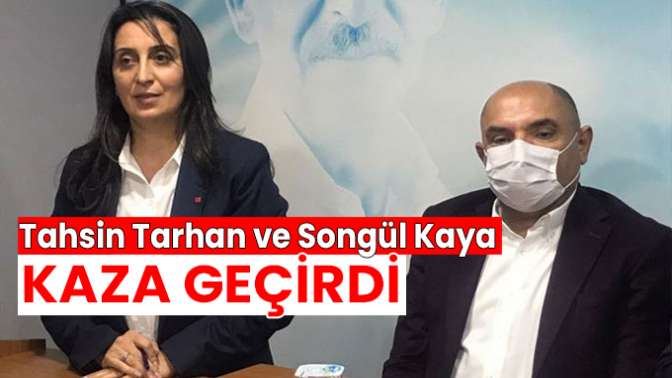 Tahsin Tarhan ve Songül Kaya kaza geçirdi