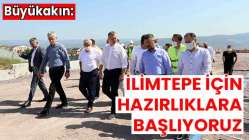 Büyükakın: İlimtepe yolunun ikinci etabı için hazırlıklara başlıyoruz