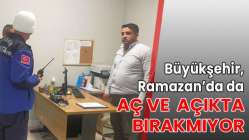 Büyükşehir, Ramazan’da da aç ve açıkta bırakmıyor