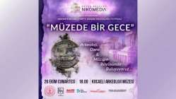 Dans, bilim ve müzik dolu “Müzede Bir Gece”