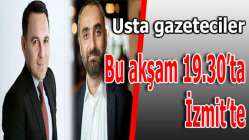 Deniz Zeyrek ve İsmail Saymaz bu akşam İzmit'te