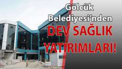 Dev Sağlık Yatırımlarına devam!