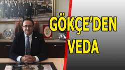 Gökçe'den veda