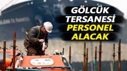 Gölcük tersanesi personel alacak