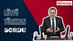 Lütfü Türkkan: Skandalın Üstü Kapatılmak Mı İsteniyor?