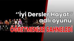 ÖĞRETMENLER SAHNEDE