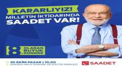 SAADET PARTİSİ 8. OLAĞAN BÜYÜK KONGRESİ 30 EKİM PAZAR GÜNÜ GERÇEKLEŞTİRİLECEK