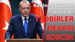 Tedbirler devam edecek