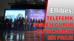 "Teleferik hattı, her yönüyle gurur duyacağımız bir projedir"