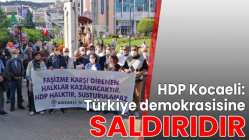 "Türkiye demokrasisine saldırıdır"