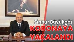 Zinnur Büyükgöz koronaya yakalandı