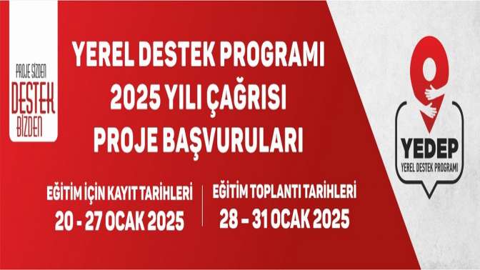 YEDEP’ten 2025 yılı proje teklif çağrısı